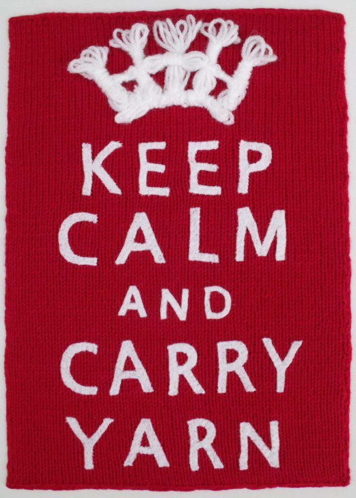 keep calm and carry yarn